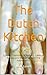 The Dutch Kitchen: Culinary...