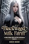 Blackwood Milk Fa...