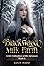 Blackwood Milk Farm: Book 6