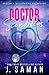 Doctor Scandalous (Boston's Billionaire Bachelors #1)