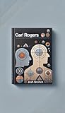 Carl Rogers (Pioneers of Human Behaviour)