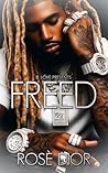 Freed (Pressure Book 3)