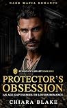 Protector's Obsession (Syndicate's Heart #1) Protector's Obsession (Syndicate's Heart #1)