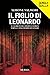 Il figlio di Leonardo by Simone Valmori