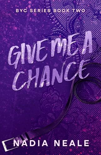 Give Me a Chance (BYC #2)