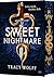 Sweet Nightmare (Die Calder Academy Chroniken #1)