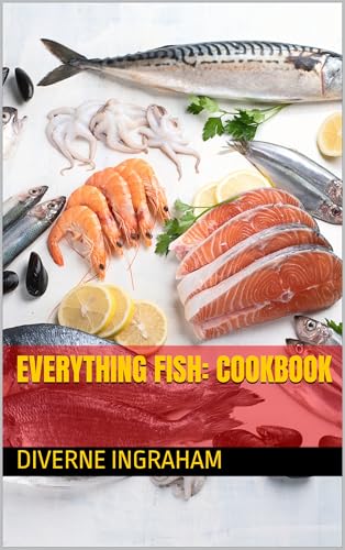 Everything Fish: Cookbook (EVERYTHING Recipes)