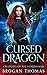 Cursed Dragon (Creatures of...