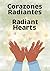 Corazones Radiantes / Radiant Hearts by Bahá'u'lláh