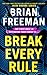 Break Every Rule (Large Print)