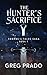 The Hunter's Sacrifice: A R...