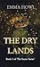 The Dry Lands