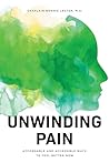 Unwinding Pain: A...