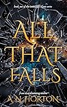 All That Falls