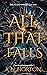 All That Falls (Immortal Plane #1)