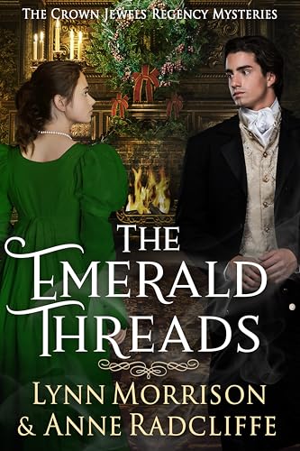 The Emerald Threads (The Crown Jewels Regency Mysteries, #4)