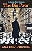 The Big Four by Agatha Christie