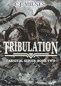 Tribulation: Carnival Series Book Two