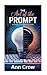 The Art of the Prompt: Mast...