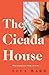 The Cicada House