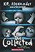 The Collected