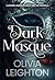 Dark Masque: A Modern Vampire Romance Take On Cinderella