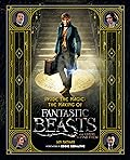 Inside the Magic: The Making of Fantastic Beasts and Where to Find Them