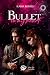 Bullet in my heart: Kiss Crime Volume 1 (Italian Edition)