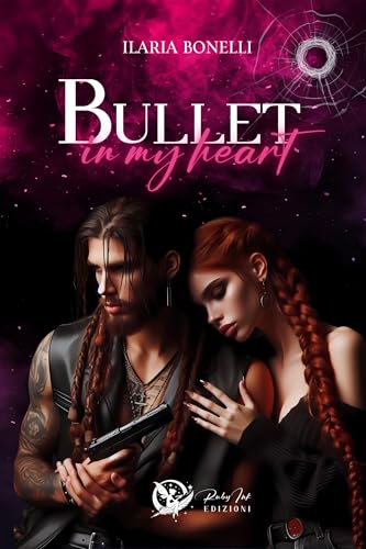 Bullet in my heart: Kiss Crime Volume 1 (Italian Edition)