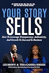 YOUR STORY SELLS:...