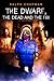 The Dwarf, the Dead, and the FBI by Ralph Chapman