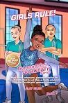 Girls Rule!: Girl...