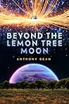 Beyond the Lemon Tree Moon (The Voided Man, #3)