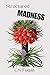 Structured Madness: New Poems in Traditional Formats