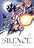 Silence Volume 1