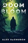 Doom & Bloom