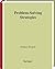 Problem-Solving Strategies (Problem Books in Mathematics)