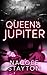 Queen of Jupiter: A Why Choose Romance (Ink and Lyrics Duet)