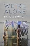 We're Alone: Essays