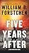 Five Years After: A John Matherson Novel (A John Matherson Novel, 4)