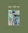 stay with me