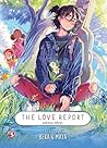 The Love Report, Volume Three by BéKa The Love Report, Volume Three by BéKa