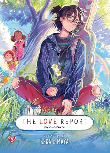The Love Report, Volume Three (The Love Report, #3)