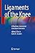 Ligaments of the Knee: A Ma...
