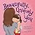 Beautifully, Uniquely You by Geoffrey M Ward