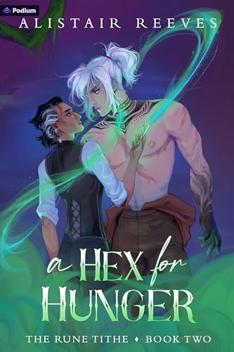 A Hex for Hunger (The Rune Tithe, #2)