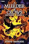 A Murder of Crows...