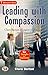 Leading with Compassion: Cl...