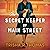 The Secret Keeper of Main Street