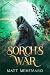 Sorch's War: A Spicy Faerie Fantasy Romance Novel (The Four Worlds Series Book 2)